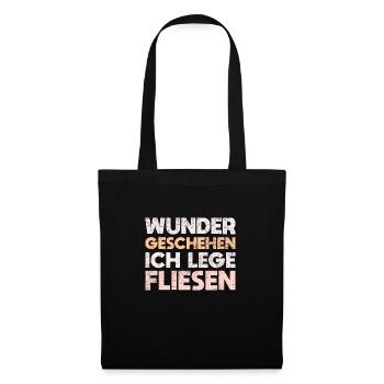 Wunder Geschehen, Ich Lege Fliesen - Stoffbeutel - Schwarz - Vorne