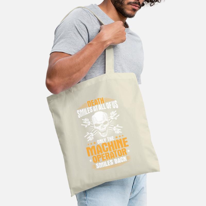 Machine Operator Plant Operator Machine Operator Tote Bag