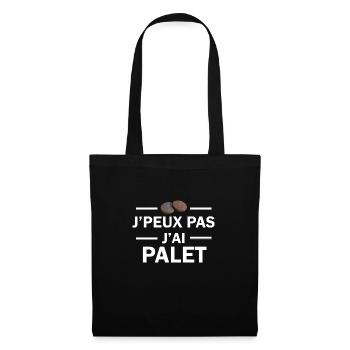 je peux pas j'ai palet - Sac en tissu - noir - Devant