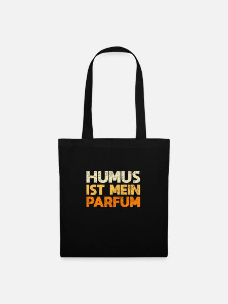Humus Ist Mein Parfum - Stoffbeutel - Schwarz