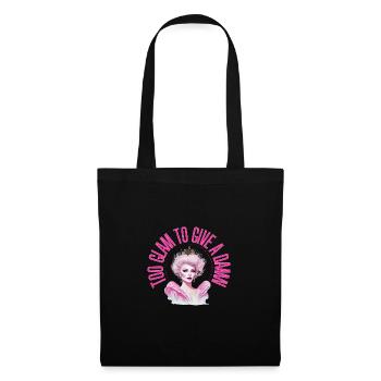 too glam to give a damn - Stoffbeutel - Schwarz - Vorne