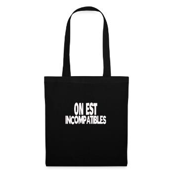 on est incompatibles - Sac en tissu - noir - Devant