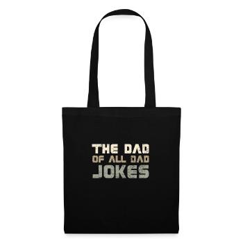 The Dad Of All Dad Jokes - Stoffbeutel - Schwarz - Vorne