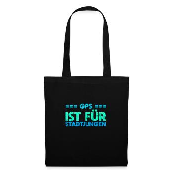 GPS Ist Für Stadtjungen - Stoffbeutel - Schwarz - Vorne