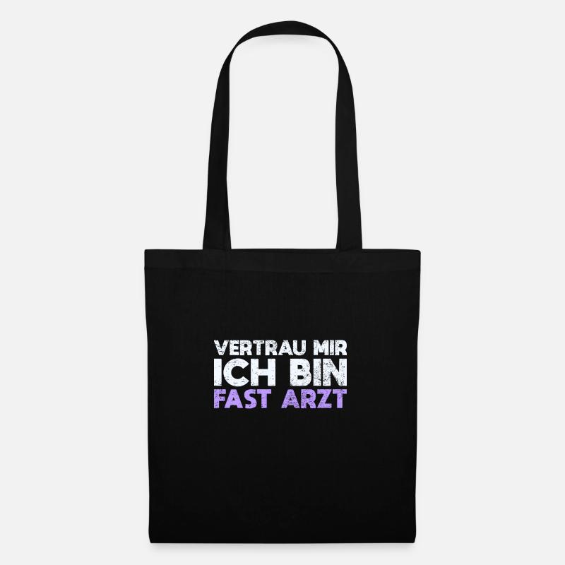Vertrau Mir, Ich Bin Fast Arzt - Stoffbeutel - Schwarz