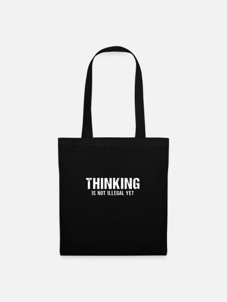 Thinking Is Not illegal yet Vintage Brain Sprüche - Stoffbeutel - Schwarz