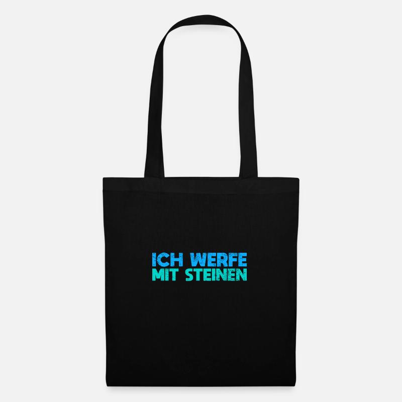 Ich Werfe Mit Steinen - Stoffbeutel - Schwarz