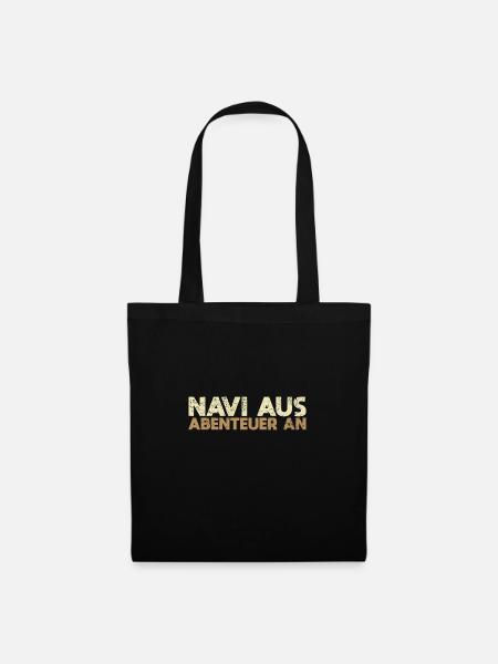 Navi Aus Abenteuer An - Stoffbeutel - Schwarz