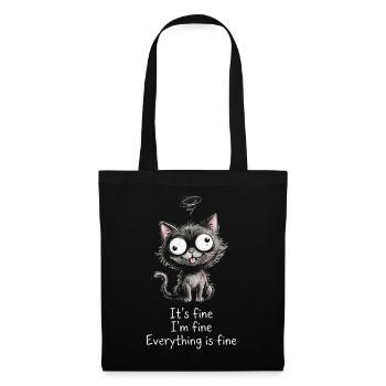 It's Fine I'm Fine Everything is Fine Katzen - Stoffbeutel - Schwarz - Vorne
