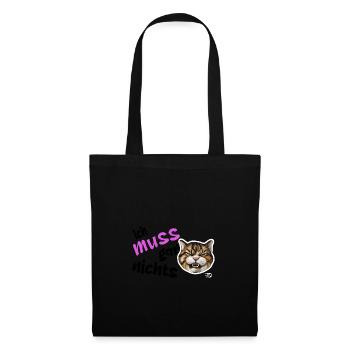 Ich muss gar nichts, lustiges grimmiges Katzen - Stoffbeutel - Schwarz - Vorne