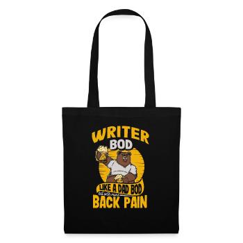 Writer Bod Like A Dad Bod Funny Author Quote - Tote Bag - black - Front