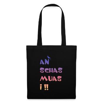 An Schas muas i - Stoffbeutel - Schwarz - Vorne