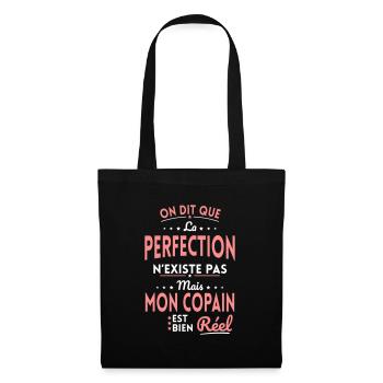 La Perfection n'existe pas Mon Copain est Réel - Sac en tissu - noir - Devant