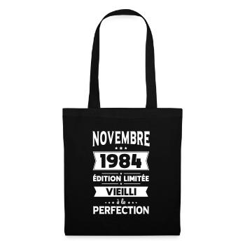 Anniversaire 40 ans - Novembre 1984 Perfection - Sac en tissu - noir - Devant