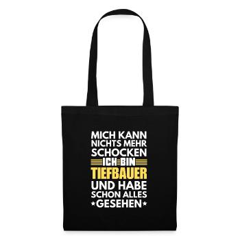 Nicht schockbarer Tiefbauer - Stoffbeutel - Schwarz - Vorne