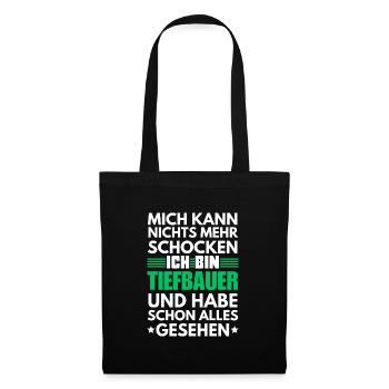 Nicht schockbarer Tiefbauer - Stoffbeutel - Schwarz - Vorne