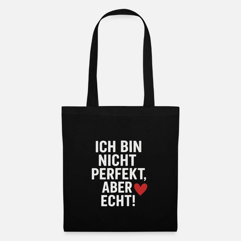 Ich_bin_nicht_perfekt-_aber_echt - Stoffbeutel - Schwarz