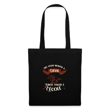 Forcée D'aller A L'école Idée Cadeau Cavalière - Sac en tissu - noir - Devant