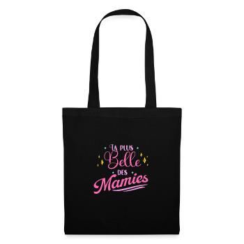 Plus Belle Des Mamies Cadeau Fête Des Grands-Mères - Sac en tissu - noir - Devant
