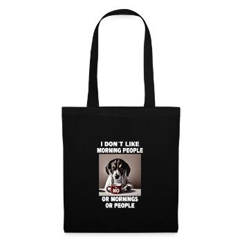 Ne pas aimer les gens du matin Grumpy Funny Dog - Sac en tissu - noir - Devant