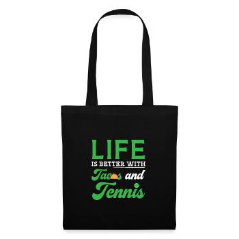 Das Leben ist besser mit Tacos und Tenniskopie - Stoffbeutel - Schwarz - Vorne