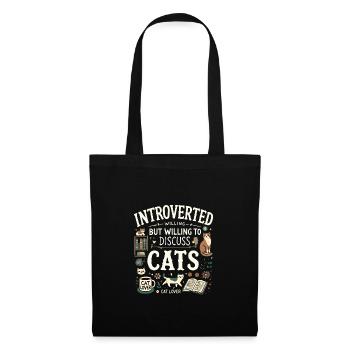 Introvertiert, aber bereit, über Katzen zu spreche - Stoffbeutel - Schwarz - Vorne