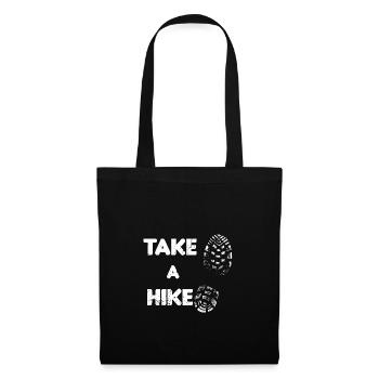 Take a hike - Hiking - Outdoor - Mountains - Tote Bag - black - Front