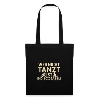 Indiscotabel! - Tänzerin Tänzer Tanzen - Stoffbeutel - Schwarz - Vorne