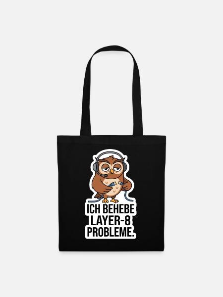 IT Support Layer 8 Problem - Admin Nerd Geschenk - Stoffbeutel - Schwarz