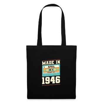 77e anniversaire avril Né en 1946 Idée cadeau - Sac en tissu - noir - Devant