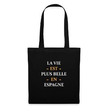 La vie est plus belle en espagne - Sac en tissu - noir - Devant