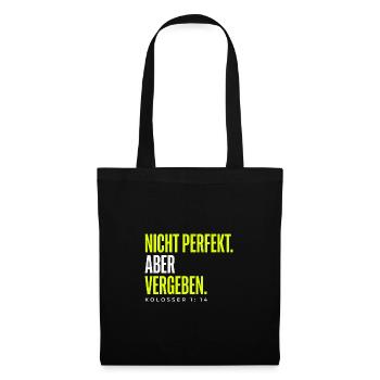 Nicht perfekt. Vergeben. – Christlicher Spruch - Stoffbeutel - Schwarz - Vorne