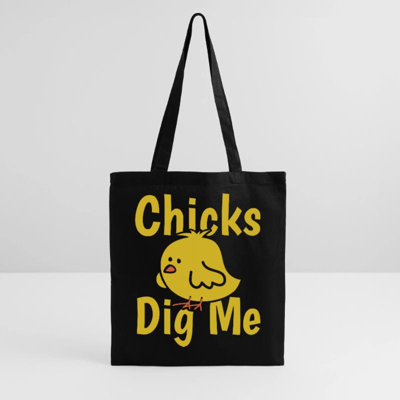 Chicks dig me easter funny easter holiday gift Tote Bag