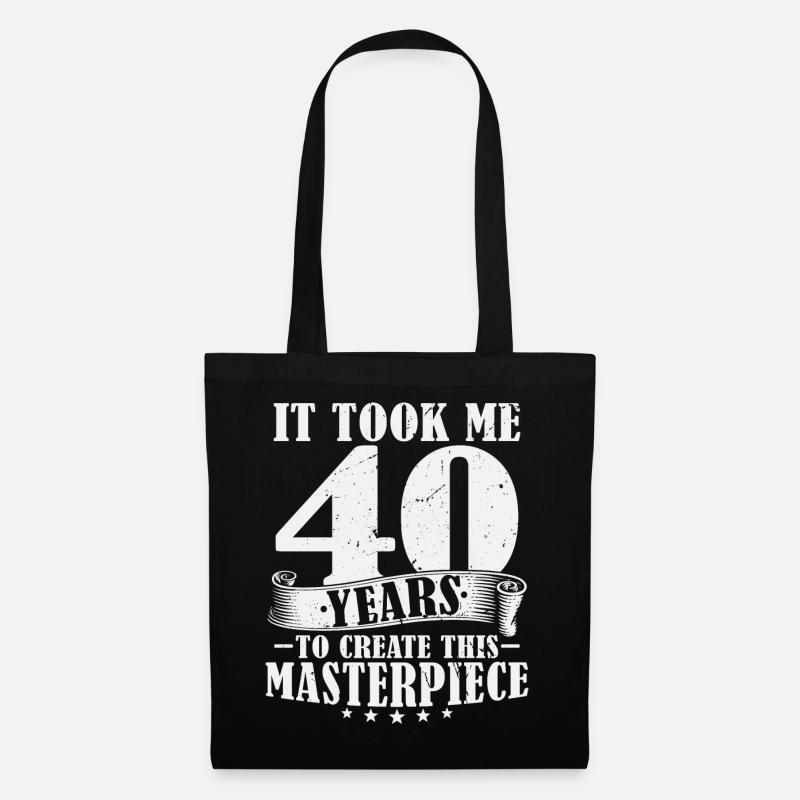 40 Jahre Geburtstagsspruch 40 Geburtstag Geschenk - Stoffbeutel - Schwarz