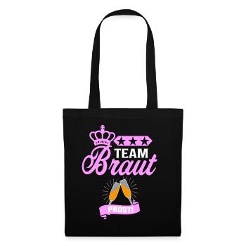 Team Braut JGA Shirt Junggesellinnenabschied Idee - Stoffbeutel - Schwarz - Vorne