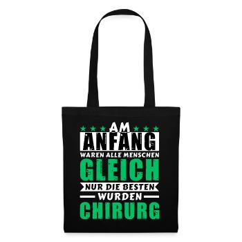 Am Anfang waren alle gleich - Chirurg Edition - Stoffbeutel - Schwarz - Vorne