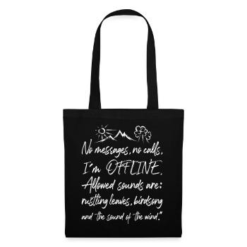 Offline Nature Graffiti Time Out Forest Tree Mountain Text - Tote Bag - black - Front