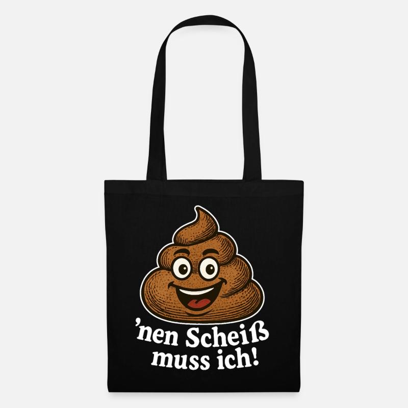 Nen Scheiß muss ich Lustiger Kackhaufen Spruch - Stoffbeutel - Schwarz