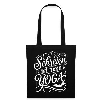 Schreien ist mein Yoga Humor Spruch - Stoffbeutel - Schwarz - Vorne
