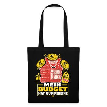 Mein Budget Hat Gummibeine - Stoffbeutel - Schwarz - Vorne