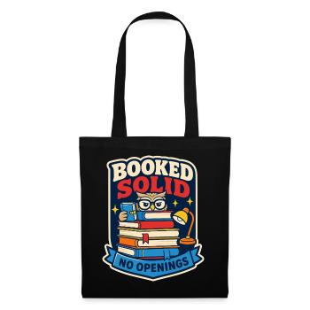 Booked Solid – No available dates - Tote Bag - black - Front