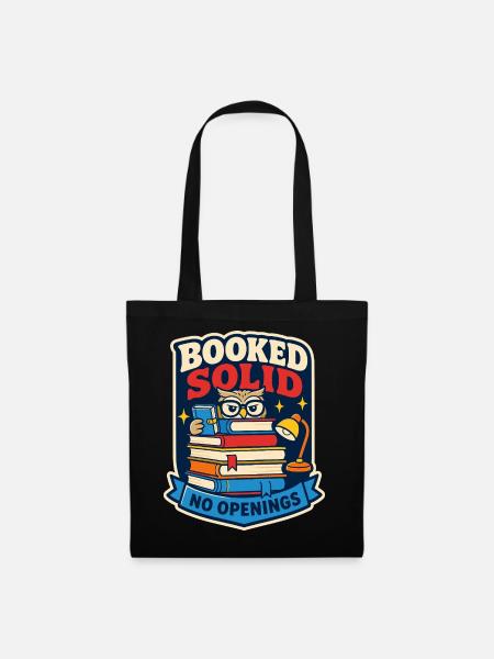 Booked Solid – Keine freien Termine - Stoffbeutel - Schwarz