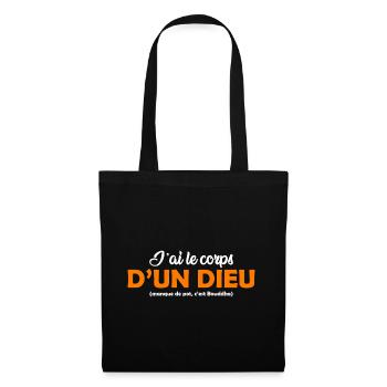 J'ai le corps d'un Dieu cadeau homme humoristique - Sac en tissu - noir - Devant