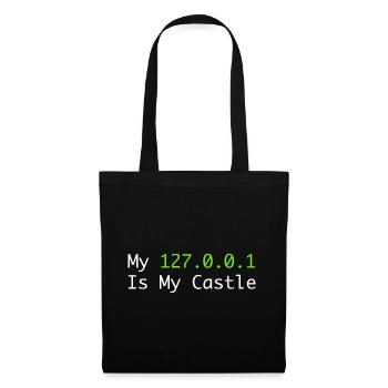 My 127.0.0.0.1 Is My Castle - Sac en tissu - noir - Devant