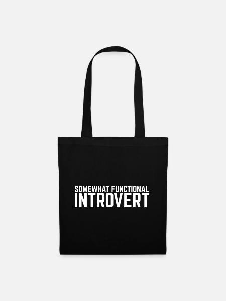 Somewhat functional Introvert Anti Social - Stoffbeutel - Schwarz