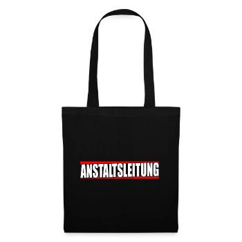 Anstaltsleitung Irrenhaus Chef Vorgesetzter - Stoffbeutel - Schwarz - Vorne