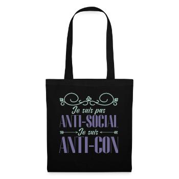 je ne suis pas anti sociale je suis anti-idiot - Sac en tissu - noir - Devant