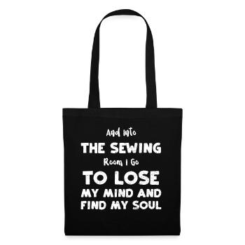 And Into The Sewing Room I Go To... - Tote Bag - black - Front