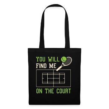 Tennis Court Ironic Tennis Player Funny Quote - Tote Bag - black - Front