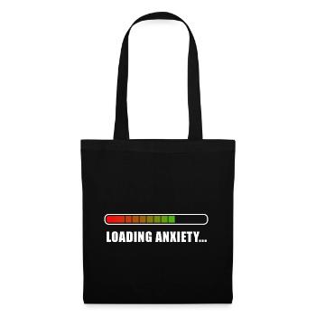 Loading Anxiety... - Tote Bag - black - Front